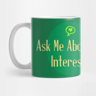 Communication Preference: Interest Mug